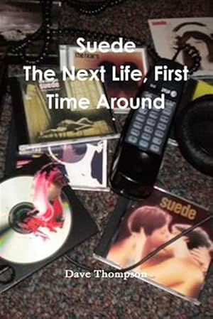 Seller image for Suede: The Next Life, First Time Around for sale by GreatBookPricesUK