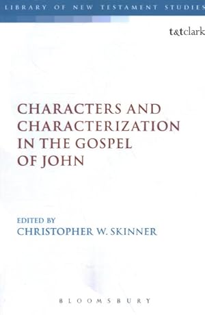 Immagine del venditore per Characters and Characterization in the Gospel of John venduto da GreatBookPricesUK