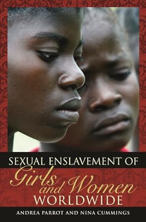 Seller image for Sexual Enslavement of Girls and Women Worldwide for sale by GreatBookPricesUK