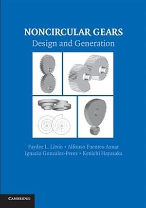 Seller image for Noncircular Gears : Design and Generation for sale by GreatBookPricesUK