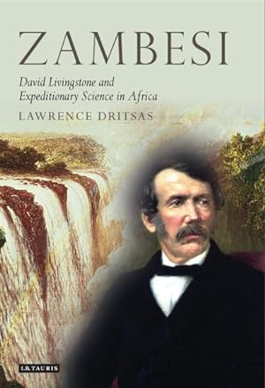 Seller image for Zambesi : David Livingstone and Expeditionary Science in Africa for sale by GreatBookPricesUK