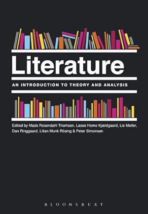 Imagen del vendedor de Literature : An Introduction to Theory and Analysis a la venta por GreatBookPricesUK