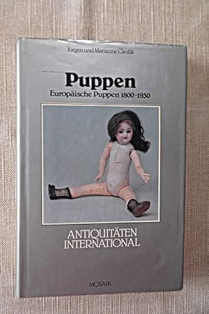 Europäische Puppen 1800-1930 Antiquitäten International