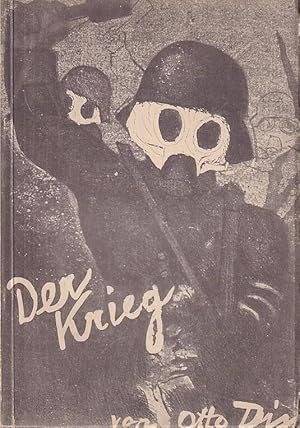 Der Krieg. 24 Offsetdrucke (incl. Umschlag) nach den Originalen aus dem Radierwerk von Otto Dix.