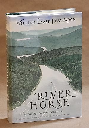 Image du vendeur pour River-Horse: the Logbook of a Boat Across America mis en vente par Back of Beyond Books