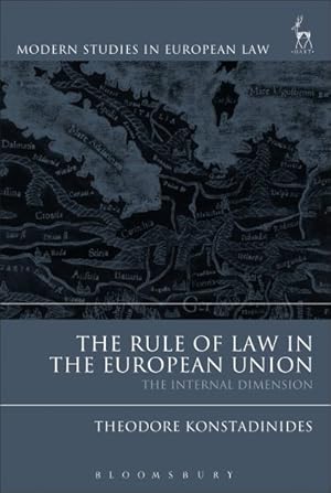 Bild des Verkufers fr Rule of Law in the European Union : The Internal Dimension zum Verkauf von GreatBookPrices