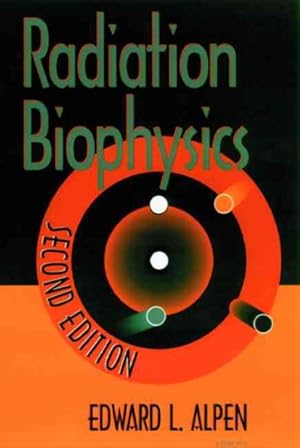 Seller image for Radiation Biophysics for sale by GreatBookPrices