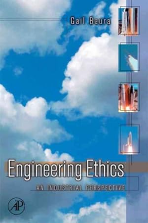 Seller image for Engineering Ethics : An Industrial Perspective for sale by GreatBookPrices