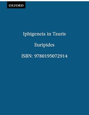 Immagine del venditore per Iphigenia in Tauris venduto da GreatBookPrices