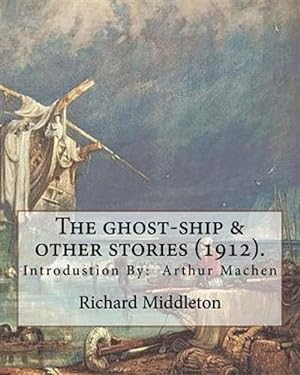 Imagen del vendedor de Ghost-ship & Other Stories a la venta por GreatBookPrices