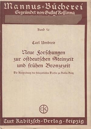 Neue Forschungen zur ostdeutschen Steinzeit und frühen Bronzezeit. Die Ausgrabung des steinzeitli...