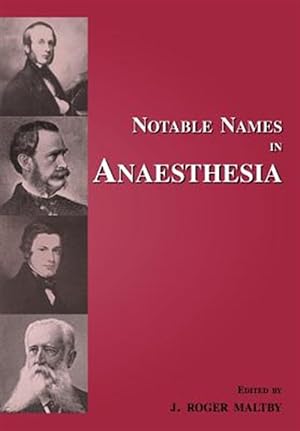 Imagen del vendedor de Notable names in anaesthesia a la venta por GreatBookPrices