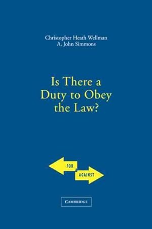 Imagen del vendedor de Is There A Duty To Obey The Law? a la venta por GreatBookPrices