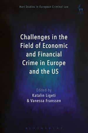 Seller image for Challenges in the Field of Economic and Financial Crime in Europe and the Us for sale by GreatBookPrices