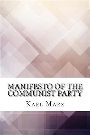 Image du vendeur pour Manifesto of the Communist Party mis en vente par GreatBookPrices