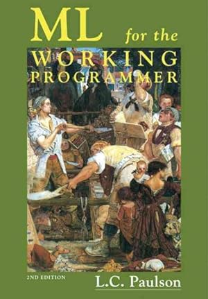 Bild des Verkufers fr Ml for the Working Programmer zum Verkauf von GreatBookPrices