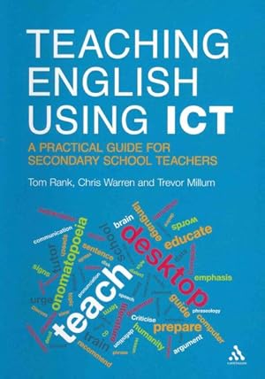 Seller image for Teaching English Using ICT : A Practical Guide for Secondary School Teachers for sale by GreatBookPrices