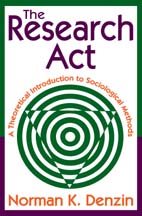 Seller image for Research Act : A Theoretical Introduction to Sociological Methods for sale by GreatBookPrices