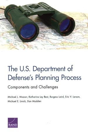 Image du vendeur pour U.S. Department of Defense's Planning Process : Components and Challenges mis en vente par GreatBookPrices