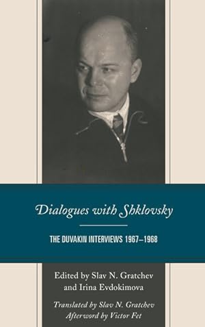 Seller image for Dialogues With Shklovsky : The Duvakin Interviews 1967-1968 for sale by GreatBookPrices
