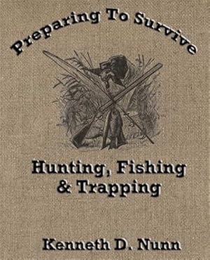 Seller image for Hunting, Fishing & Trapping for sale by GreatBookPrices