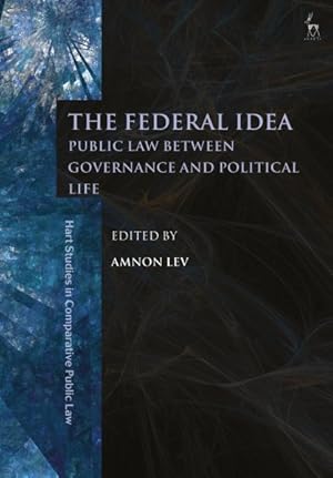 Seller image for Federal Idea : Public Law Between Governance and Political Life for sale by GreatBookPrices