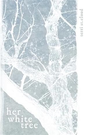 Seller image for Her White Tree for sale by GreatBookPrices