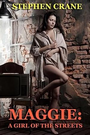 Seller image for Maggie : A Girl of the Streets for sale by GreatBookPrices