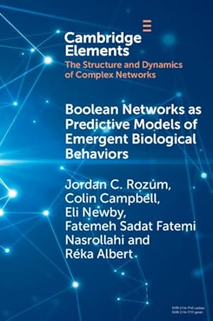 Image du vendeur pour Boolean Networks As Predictive Models of Emergent Biological Behaviors mis en vente par GreatBookPrices