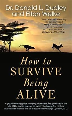 Seller image for How to Survive Being Alive for sale by GreatBookPrices