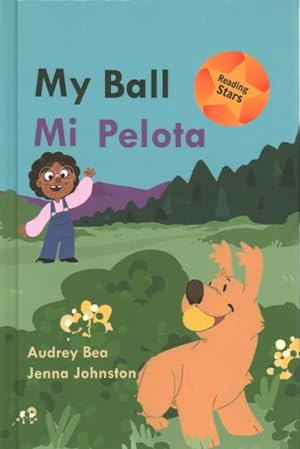 Seller image for My Ball / Mi Pelota for sale by GreatBookPrices