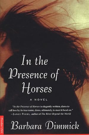 Seller image for In the Presence of Horses : A Novel for sale by GreatBookPrices