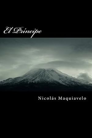 Imagen del vendedor de El prncipe/ The prince -Language: spanish a la venta por GreatBookPrices