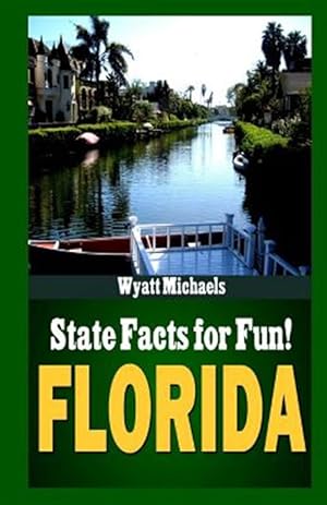 Bild des Verkufers fr State Facts for Fun! Florida zum Verkauf von GreatBookPrices