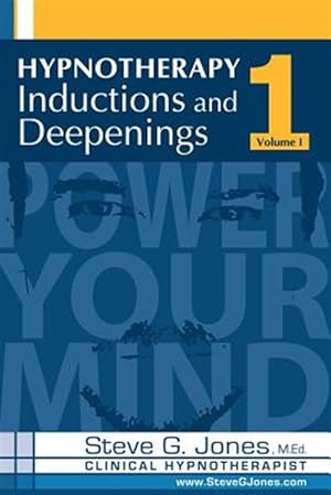 Seller image for Hypnotherapy Inductions and Deepenings Volume I for sale by GreatBookPrices