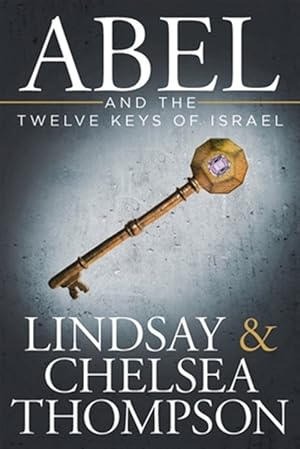 Seller image for Abel and the Twelve Keys of Israel for sale by GreatBookPrices
