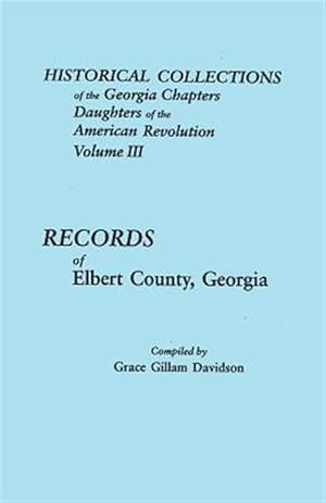 Immagine del venditore per Records of Elbert County, Georgia venduto da GreatBookPrices