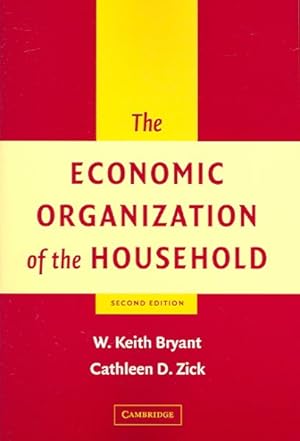 Imagen del vendedor de Economic Organization of the Household a la venta por GreatBookPrices