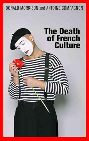 Image du vendeur pour Death of French Culture mis en vente par GreatBookPrices