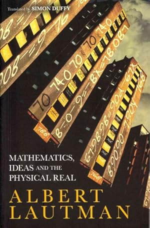 Bild des Verkufers fr Mathematics, Ideas and the Physical Real zum Verkauf von GreatBookPrices