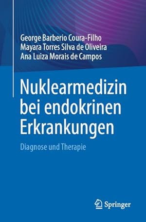 Seller image for Nuklearmedizin bei endokrinen Erkrankungen for sale by BuchWeltWeit Ludwig Meier e.K.