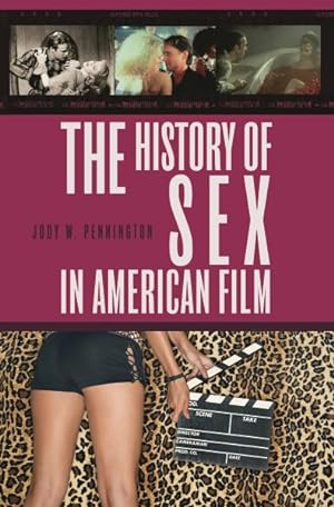 Seller image for History of Sex in American Film for sale by GreatBookPricesUK