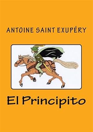 Immagine del venditore per El Principito/ The little Prince -Language: spanish venduto da GreatBookPrices