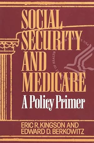 Immagine del venditore per Social Security and Medicare : A Policy Primer venduto da GreatBookPricesUK