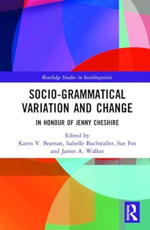 Seller image for Advancing Socio-grammatical Variation and Change : In Honour of Jenny Cheshire for sale by GreatBookPricesUK