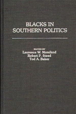 Imagen del vendedor de Blacks in Southern Politics a la venta por GreatBookPricesUK
