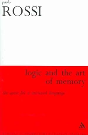 Imagen del vendedor de Logic And the Art of Memory : The Quest for a Universal Language a la venta por GreatBookPricesUK