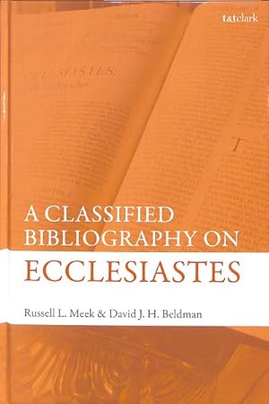 Image du vendeur pour Classified Bibliography on Ecclesiastes mis en vente par GreatBookPricesUK
