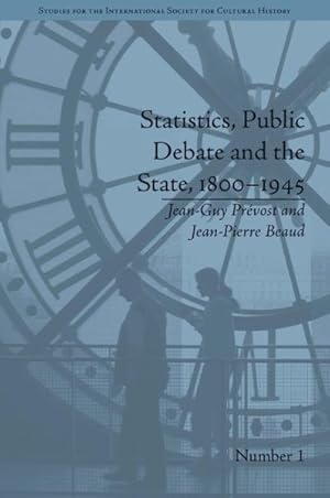 Bild des Verkufers fr Statistics, Public Debate and the State, 1800-1945 : A Social, Political and Intellectual History of Numbers zum Verkauf von GreatBookPricesUK