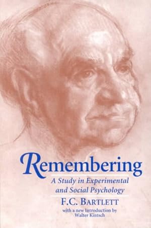 Image du vendeur pour Remembering : A Study in Experimental and Social Psychology mis en vente par GreatBookPricesUK